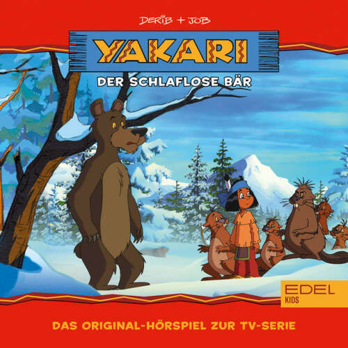 Cover von Yakari - Folge 22: Der schlaflose Bär (Das Original-Hörspiel zur TV-Serie)