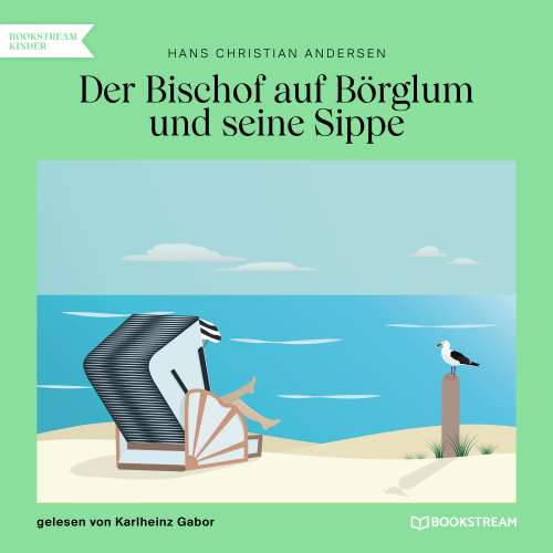 Cover von Hans Christian Andersen - Der Bischof auf Börglum und seine Sippe