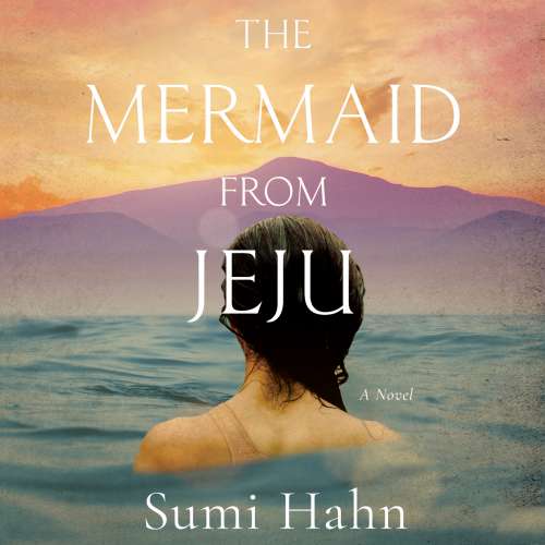 Cover von Sumi Hahn - The Mermaid from Jeju