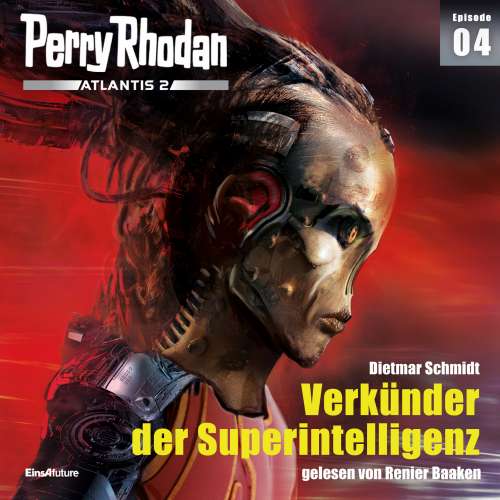 Cover von Dietmar Schmidt - Perry Rhodan - Atlantis 2 4 - Verkünder der Superintelligenz