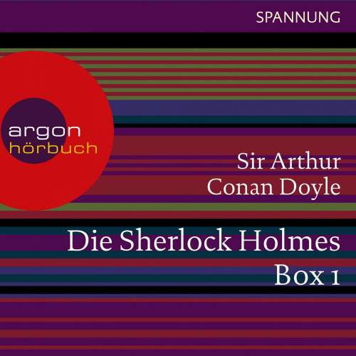 Cover von Arthur Conan Doyle - Sherlock Holmes - Skandal in Böhmen / Der blaue Karfunkel / Der Bund der Rothaarigen / Das leere Haus