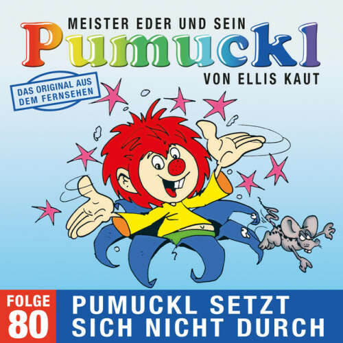 Cover von Pumuckl - 80: Pumuckl setzt sich nicht durch (Das Original aus dem Fernsehen)