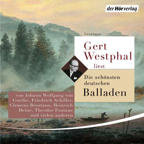 Cover von Clemens Brentano - Gert Westphal liest Die schönsten deutschen Balladen