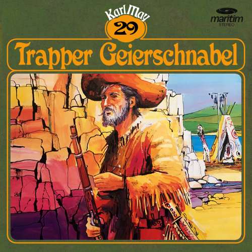 Cover von Karl May - Folge 29 - Trapper Geierschnabel
