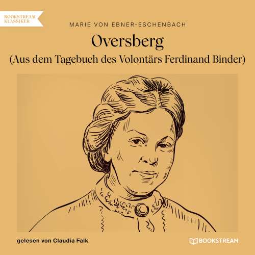 Cover von Marie von Ebner-Eschenbach - Oversberg - Aus dem Tagebuch des Volontärs Ferdinand Binder