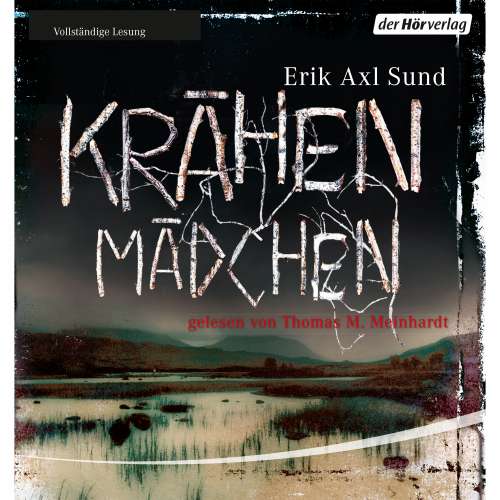 Cover von Erik Axl Sund - Victoria-Bergman-Trilogie - Teil 1 - Krähenmädchen