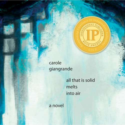 Cover von Carole Giangrande - All That Is Solid Melts into Air