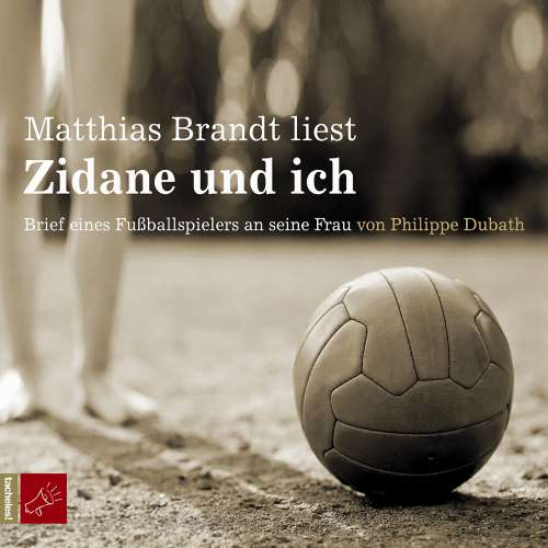 Cover von Philippe Dubath - Zidane und ich