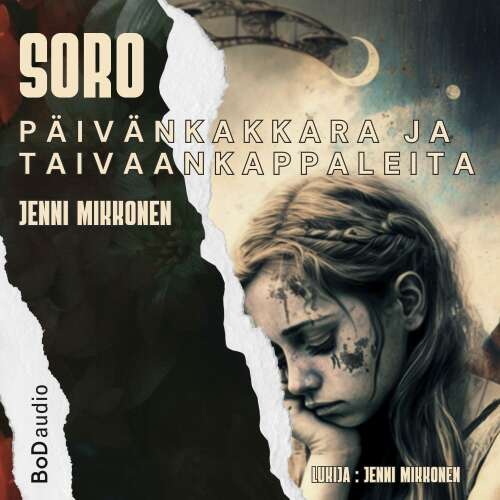 Cover von Jenni Mikkonen - SORO Päivänkakkara ja taivaankappaleita