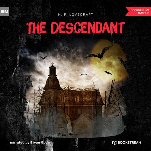 Cover von H. P. Lovecraft - The Descendant