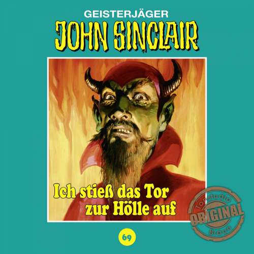 Cover von John Sinclair - Folge 69 - Ich stieß das Tor zur Hölle auf. Teil 1 von 3