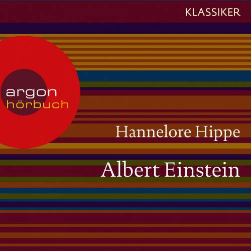 Cover von Hannelore Hippe - Albert Einstein - Ein Leben