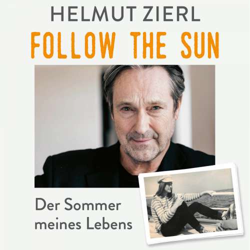 Cover von Helmut Zierl - Follow the sun - Der Sommer meines Lebens