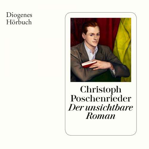 Cover von Christoph Poschenrieder - Der unsichtbare Roman