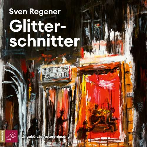 Cover von Sven Regener - Glitterschnitter