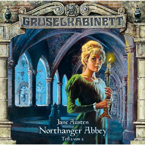 Cover von Gruselkabinett - Folge 41 - Northanger Abbey (Folge 2 von 2)