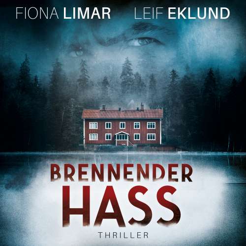 Cover von Fiona Limar - Schwedenthriller - Band 2 - Brennender Hass