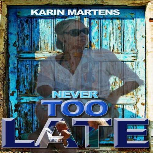Cover von Karin Martens - Never too late