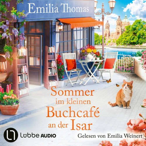 Cover von Emilia Thomas - Die Buchcafé-Reihe - Teil 2 - Sommer im kleinen Buchcafé an der Isar