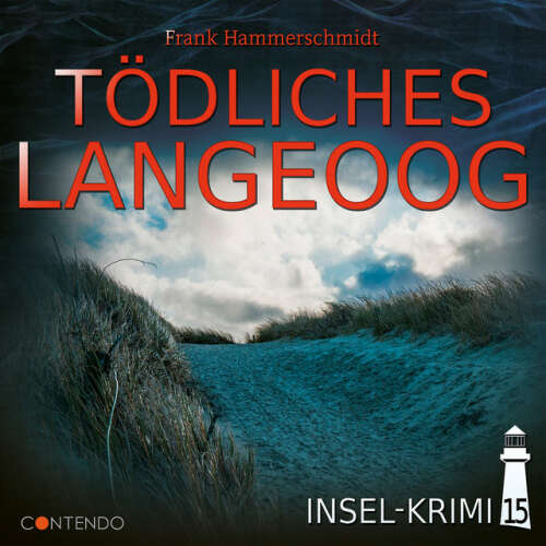 Cover von Insel-Krimi - Folge 15: Tödliches Langeoog