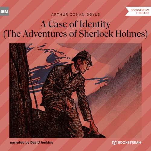 Cover von Sir Arthur Conan Doyle - A Case of Identity - The Adventures of Sherlock Holmes