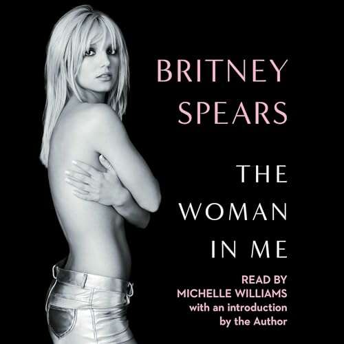 Cover von Britney Spears - The Woman in Me
