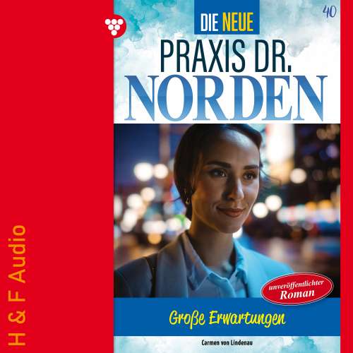 Cover von Carmen von Lindenau - Die neue Praxis Dr. Norden - Band 40 - Große Erwartungen