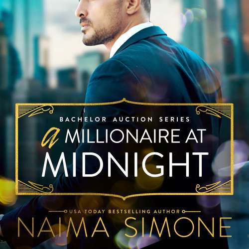 Cover von Naima Simone - Bachelor Auction - Book 4 - A Millionaire at Midnight