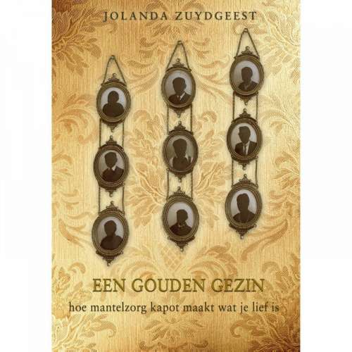 Cover von Jolanda Zuydgeest - Een gouden gezin