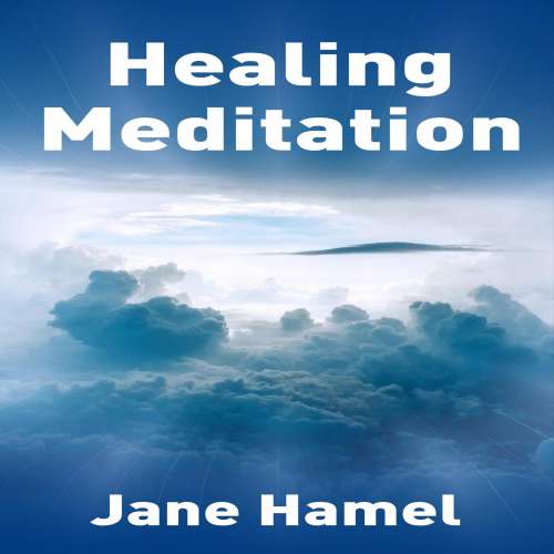 Cover von Jane Hamel - Healing Meditation