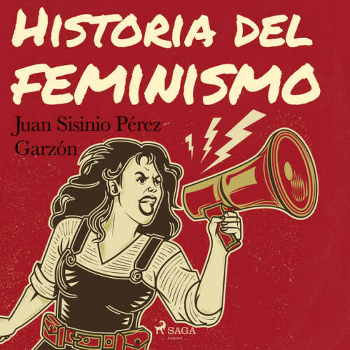 Cover von Juan Sisinio Pérez Garzón - Historia del feminismo