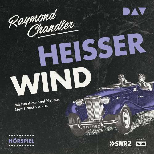 Cover von Raymond Chandler - Heißer Wind