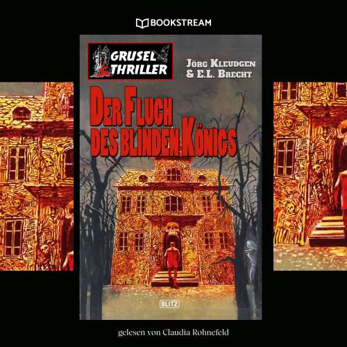 Cover von Jörg Kleudgen - Grusel Thriller Reihe - Band 3 - Der Fluch des blinden Königs