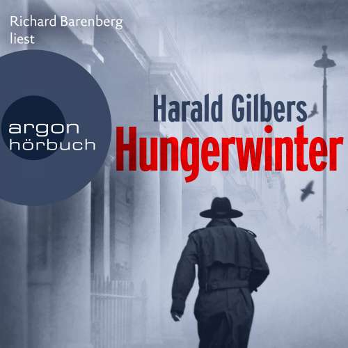 Cover von Harald Gilbers - Ein Fall für Kommissar Oppenheimer - Band 5 - Hungerwinter