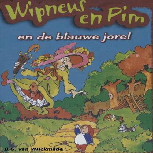 Cover von B.G. van Wijckmade - Wipneus en Pim - Deel 32 - Wipneus en Pim en de blauwe jorel