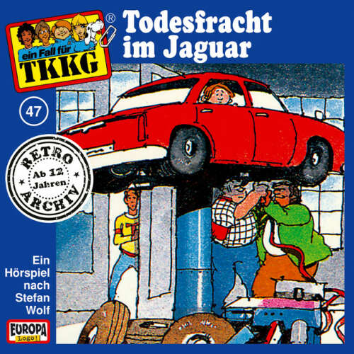 Cover von TKKG Retro-Archiv - 047/Todesfracht im Jaguar