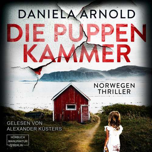 Cover von Daniela Arnold - Die Puppenkammer - Norwegen-Thriller