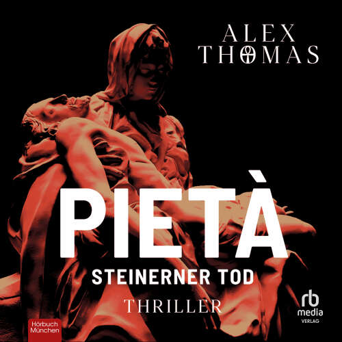 Cover von Alex Thomas - Pietà - Steinerner Tod