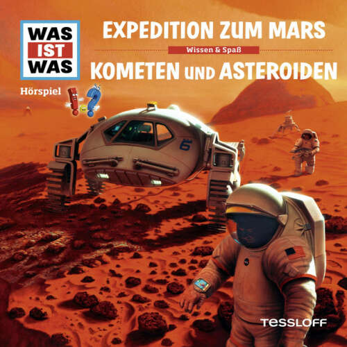 Cover von Was Ist Was - 58: Expedition zum Mars / Kometen und Asteroiden