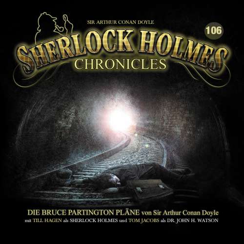 Cover von Sherlock Holmes Chronicles - Folge 106 - Die Bruce Partington Pläne