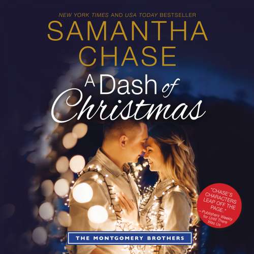 Cover von Samantha Chase - Montgomery Brothers - Book 10 - A Dash of Christmas