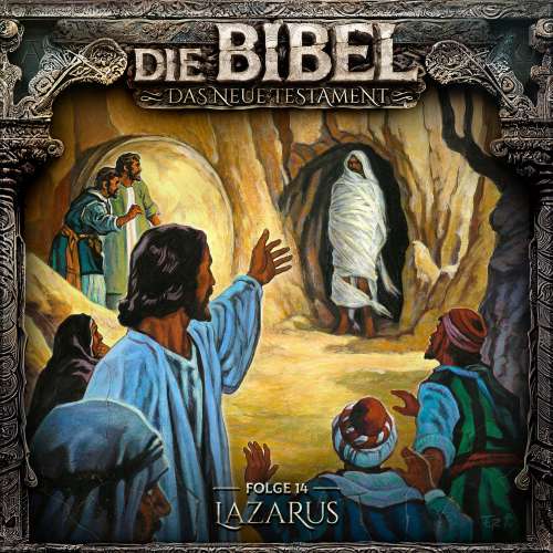 Cover von Die Bibel - Folge 14 - Lazarus