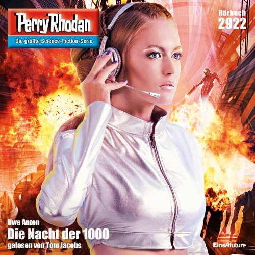 Cover von Uwe Anton - Perry Rhodan - Erstauflage 2922 - Die Nacht der 1000