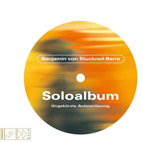 Cover von Benjamin von Stuckrad-Barre - Soloalbum - Jubiläumsausgabe