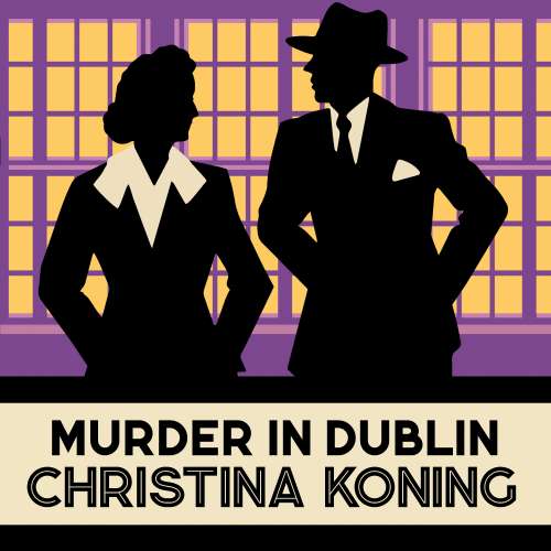Cover von Christina Koning - The Blind Detective Mysteries - Book 7 - Murder in Dublin