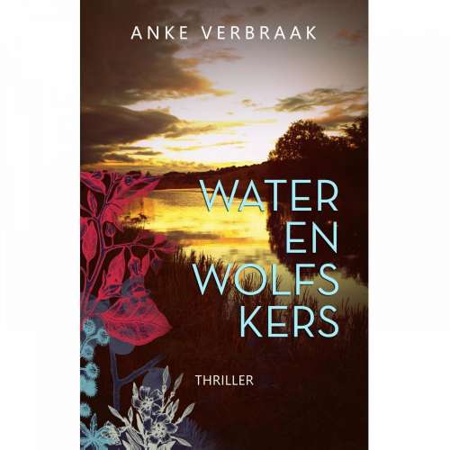 Cover von Anke Verbraak - Water en wolfskers