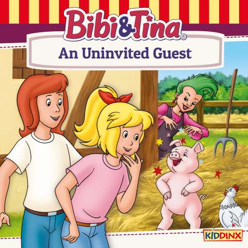 Cover von Bibi and Tina - An Uninvited Guest