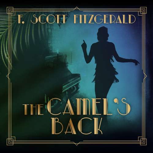 Cover von F. Scott Fitzgerald - Tales of the Jazz Age - Book 2 - The Camel's Back