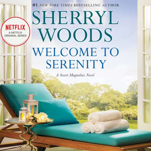 Cover von Sherryl Woods - Sweet Magnolias - Book 4 - Welcome to Serenity