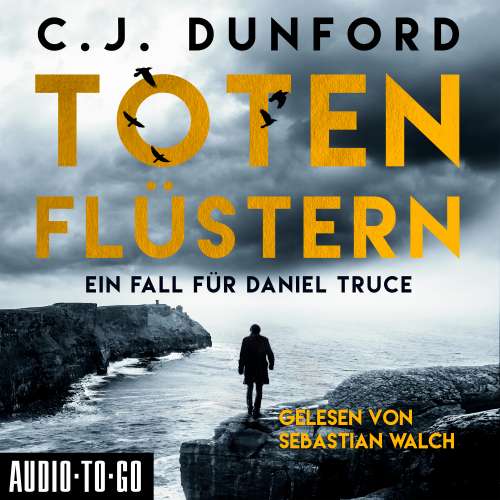 Cover von C.J. Dunford - Totenflüstern - Ein Fall für Daniel Truce